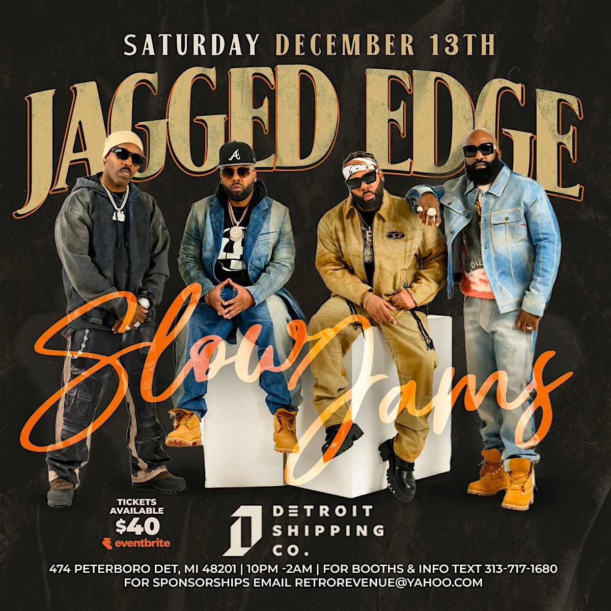 SLOW JAMS HOSTED BY JAGGED EDGE