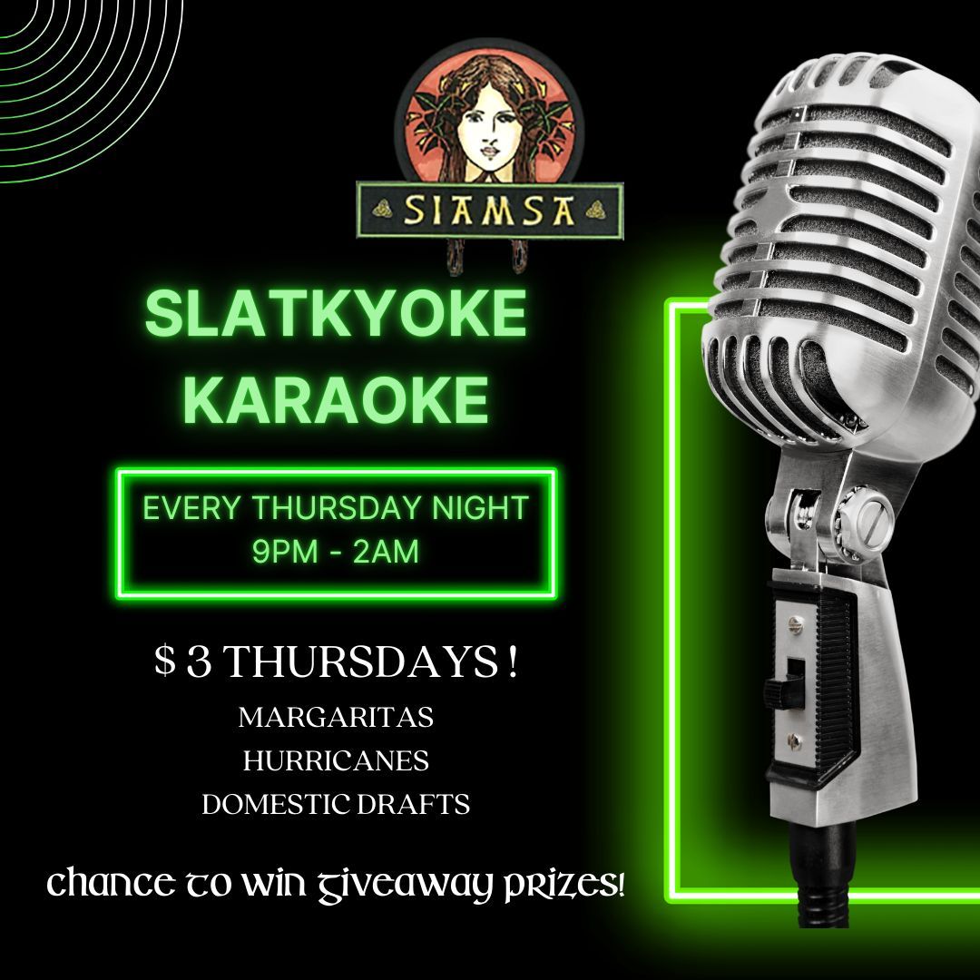 Siamsa Karaoke Thursdays!