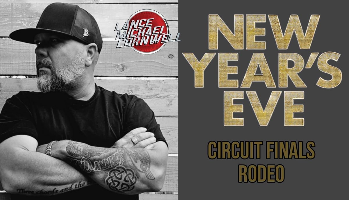 Lance Michael Cornwell @ New Years Eve Circuit Finals Rodeo- Red Bluff CA