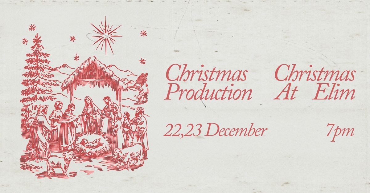 Christmas Production - Elim Botany