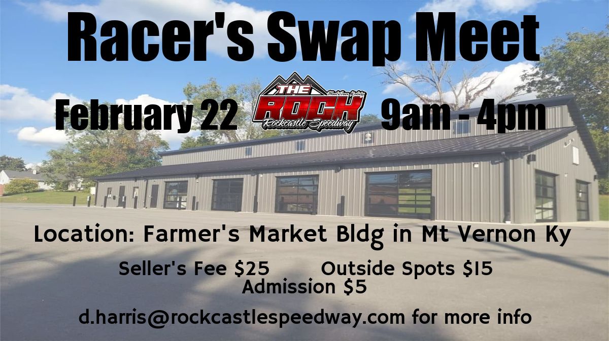 Racer's Swap Meet-Hosted by Rockcastle Speedway