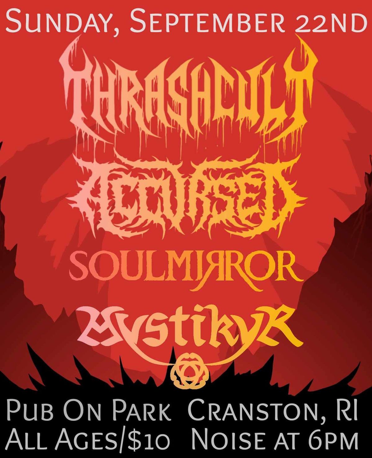 ThrashCult, Accursed, Soul Mirror, Mystikyr