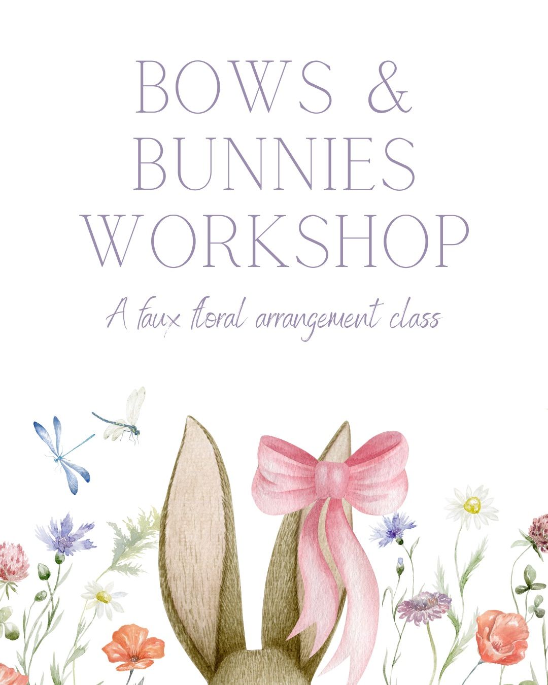 Bows & Bunnies Workshop