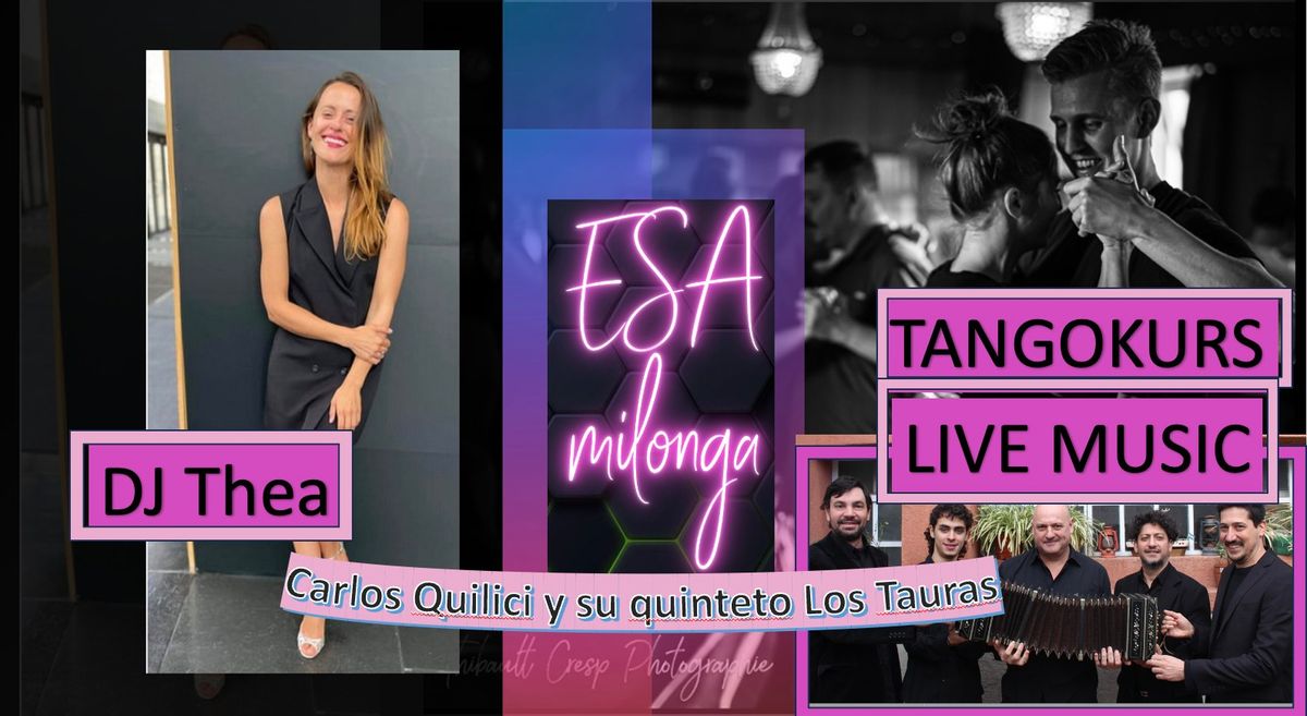 ESA MILONGA & LIVE MUSIC & COURSE