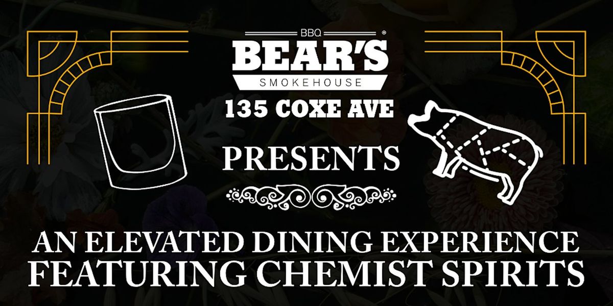 Bear's x Chemist Elevated Dinner