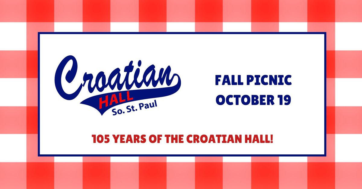 Croatian Hall Fall Picnic