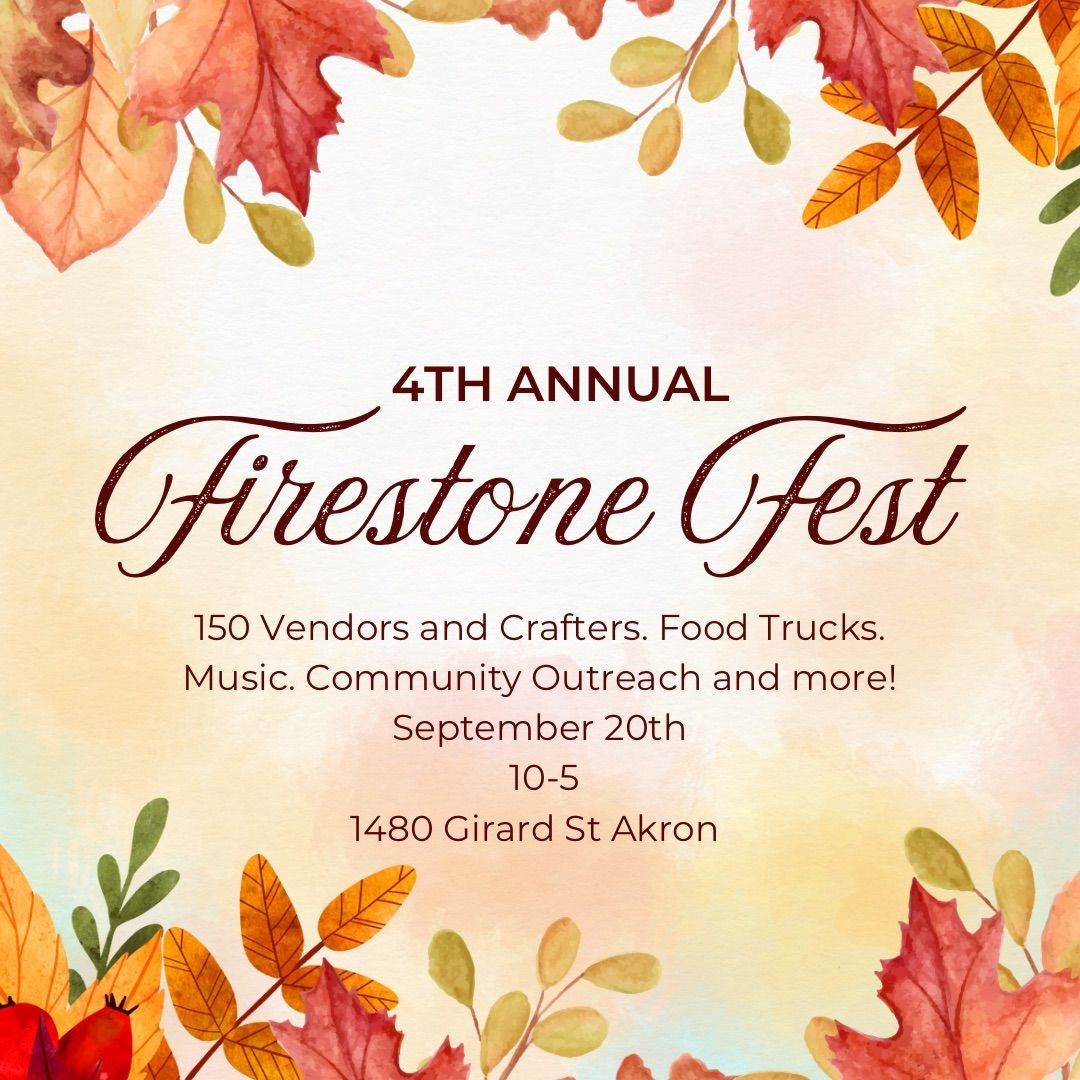 4th Annual Firestone Fest