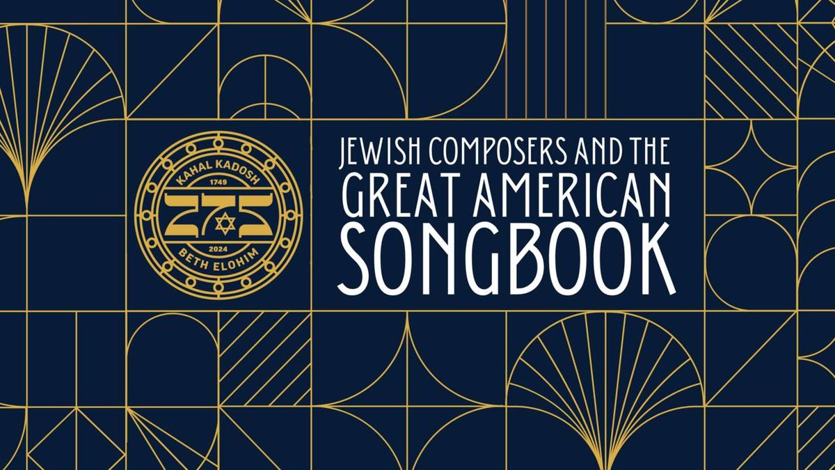 Jewish Composers & The Great American Songbook Concert