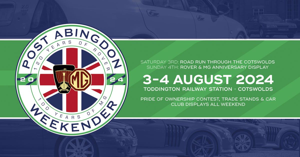 Post Abingdon Weekender - Sat 3rd Road Run & Show Day, Sun 4th Timeline Display & Show Day