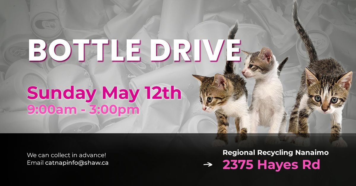 CatNap Bottle Drive - Sunday May 12, 2024