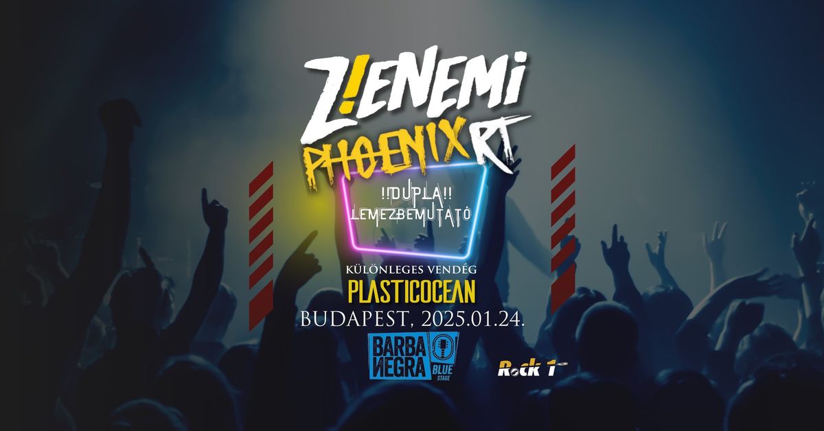 Z!ENEMi \/\/ PHOENIX RT DUPLA LEMEZBEMUTAT\u00d3 KONCERT