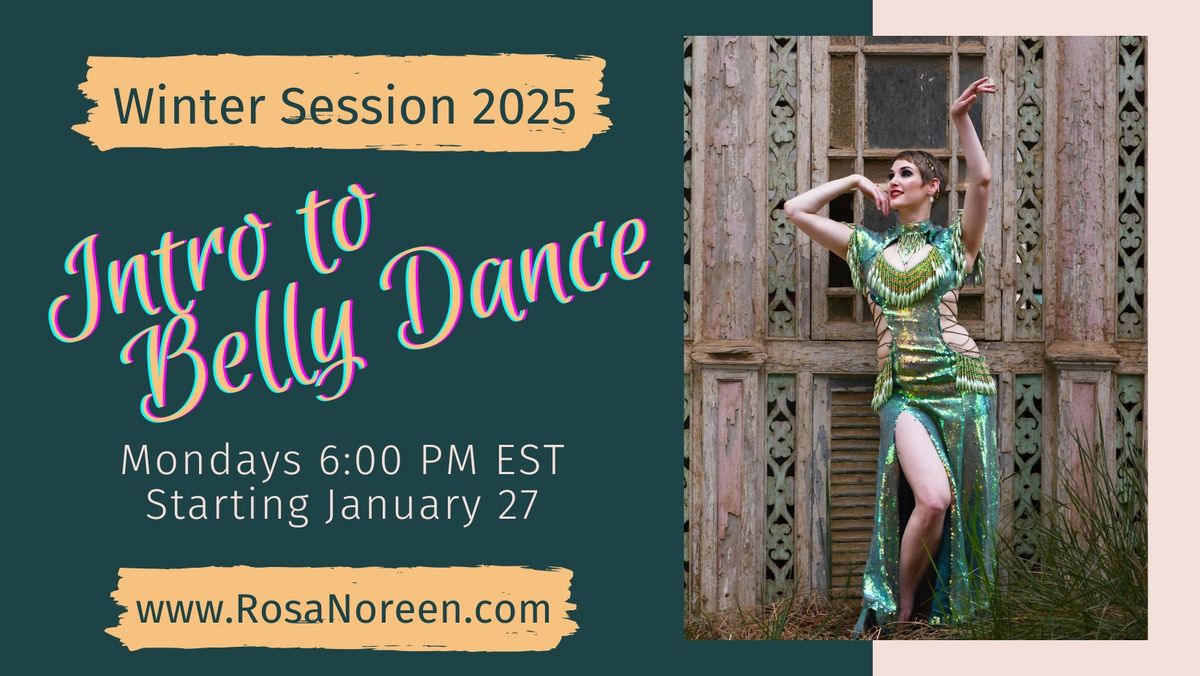 Intro to Belly Dance - Online & In-Person Class with Rosa - Starts 1\/27