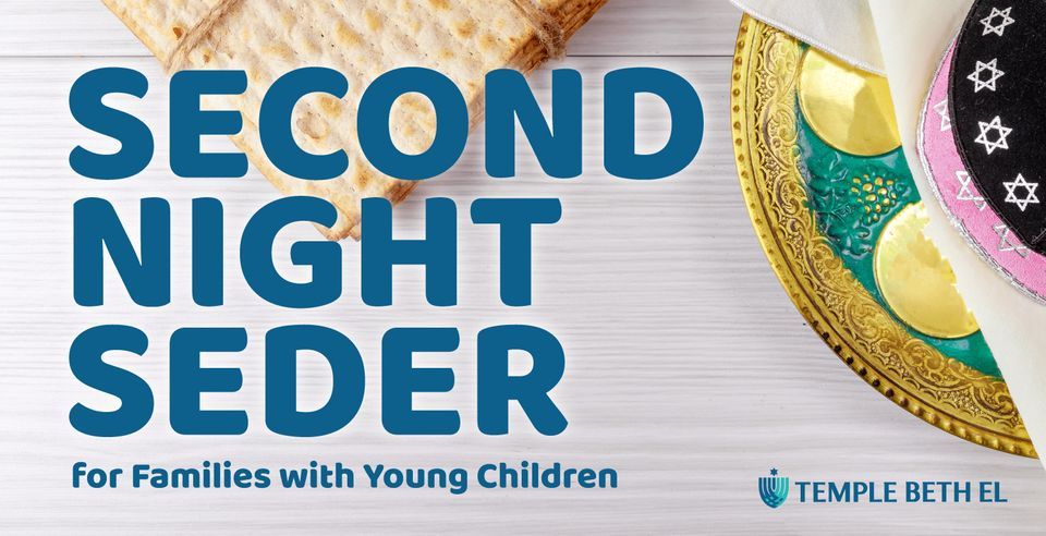 Second Night Seder for Families with Young Children