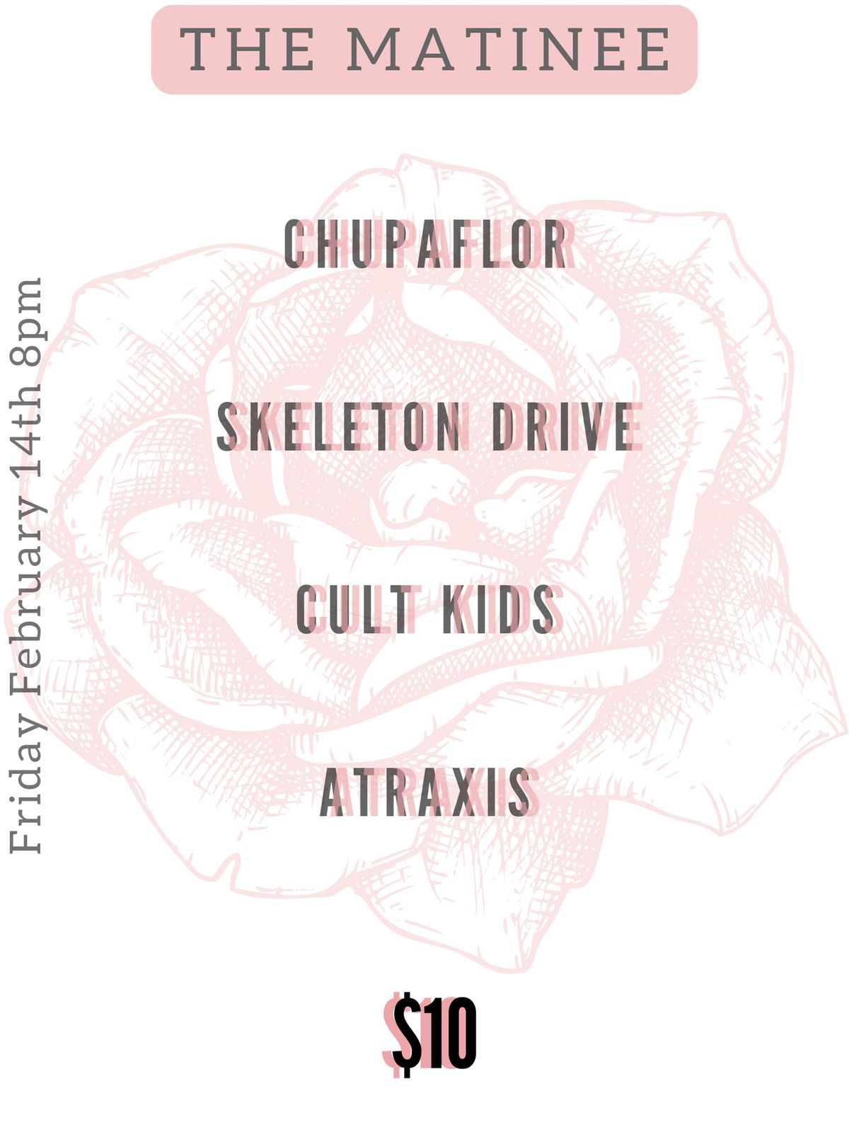 CHUPAFLOR \/ SKELETON DRIVE \/ CULT KIDS \/ ATRAXIS