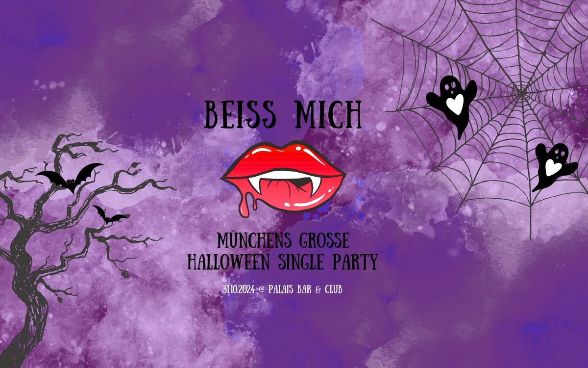 Beiss mich auf M\u00fcnchens gro\u00dfer Halloween Single Party