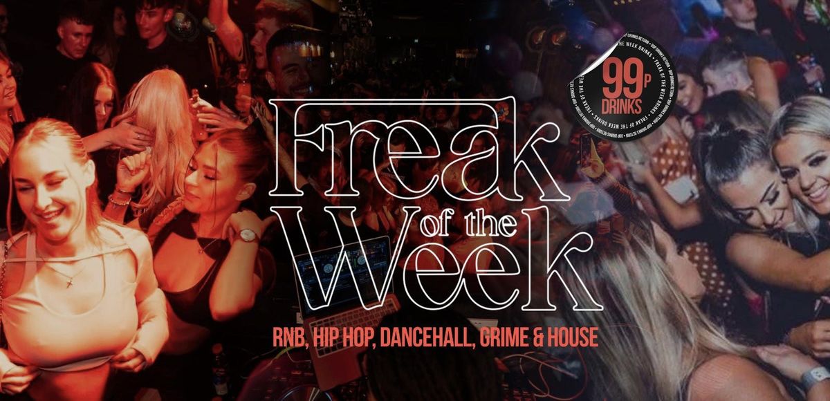 Freak of the Week - Confetti Party \ud83c\udf89 | 2 Rooms, 4 DJs | - 99p DRINKS - Detroit -  