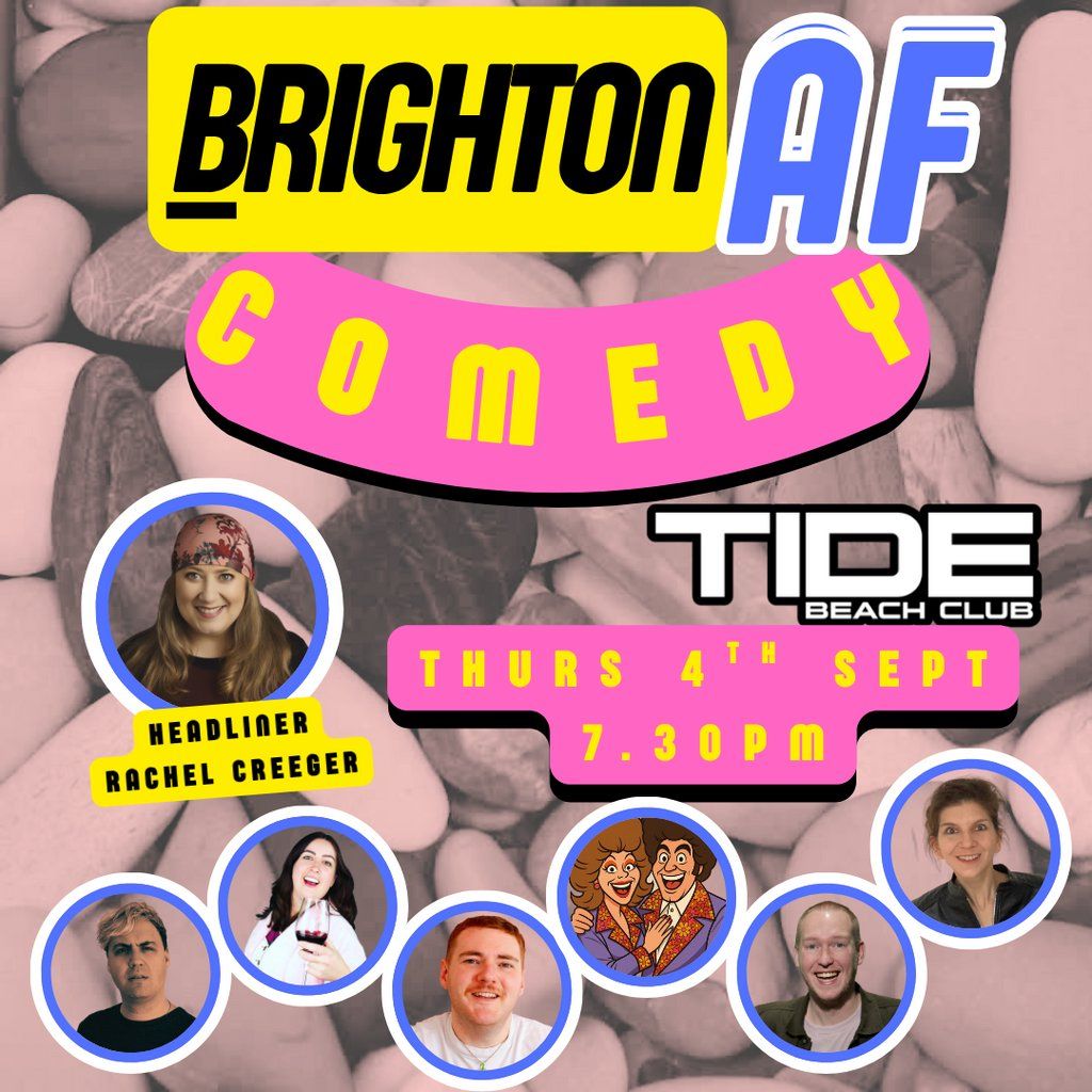 Brighton AF Comedy at Tide Beach Club