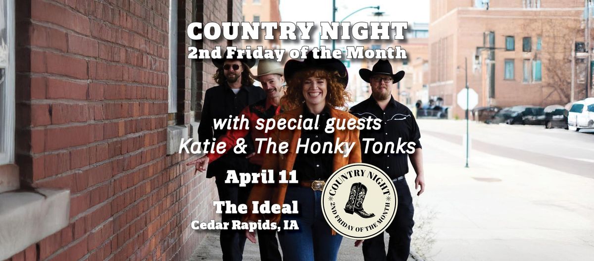 COUNTRY NIGHT with special guests Katie and the Honky Tonks