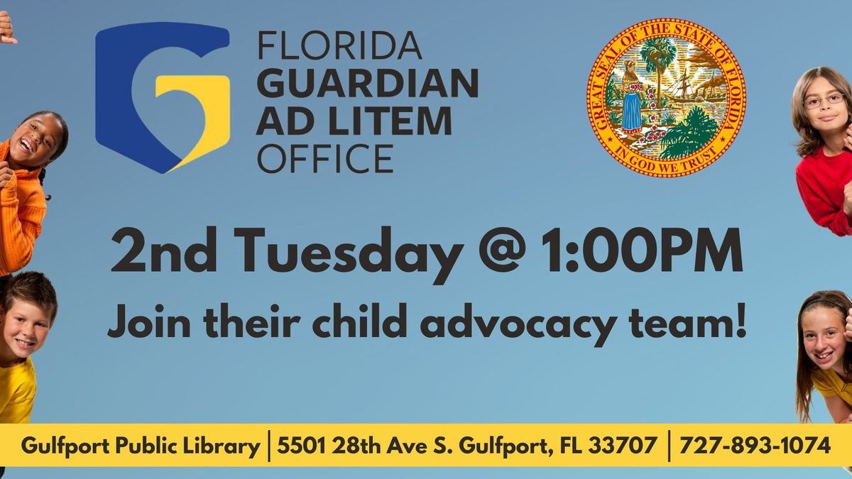 Guradian Ad Litem Outreach & Orientation