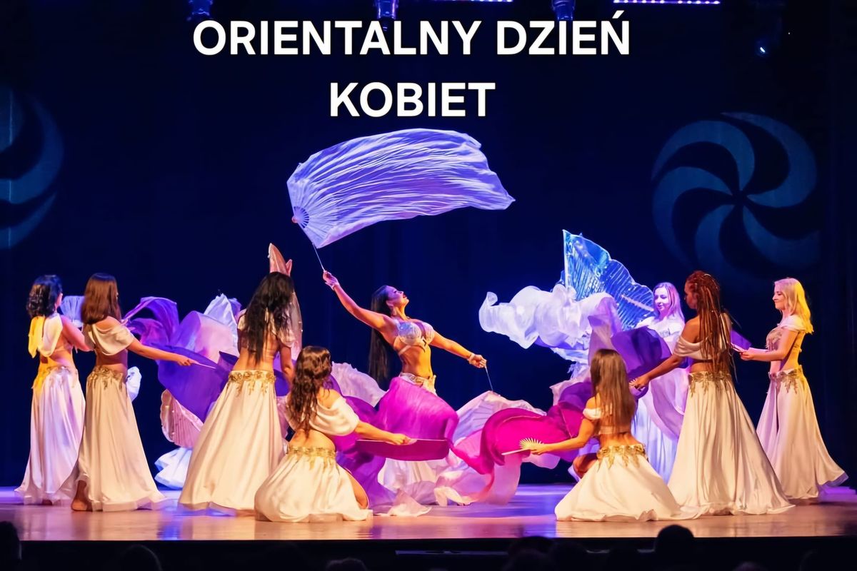 ORIENTALNY DZIE\u0143 KOBIET z Suraiya Dance Academy 