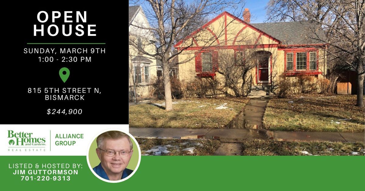 Open House! 815 5th Street N, Bismarck