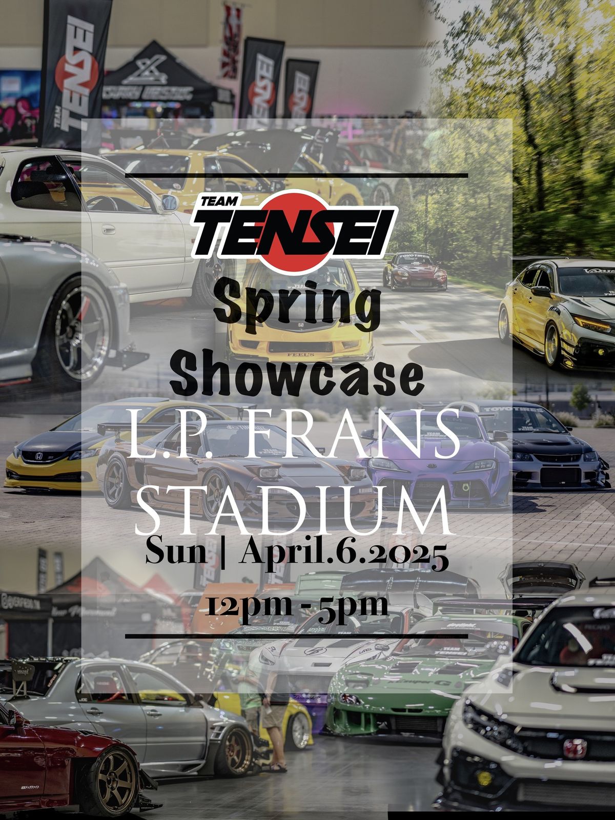 Team Tensei Spring Showcase 