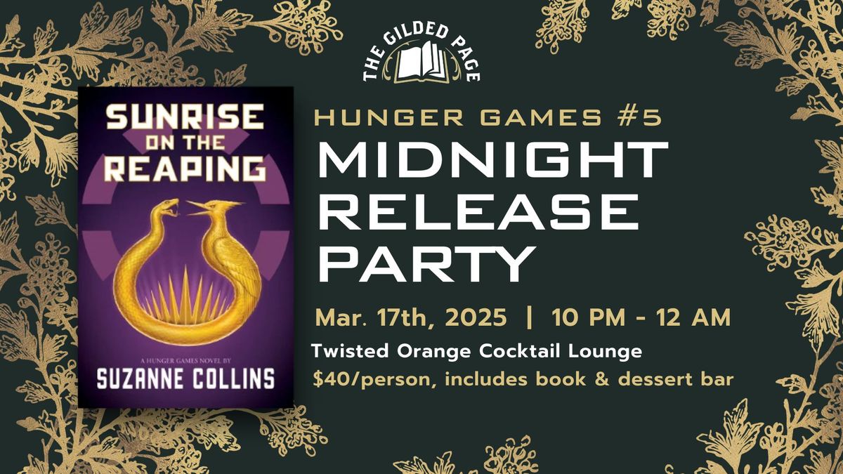 Sunrise on the Reaping (Hunger Games #5) Midnight Release Party