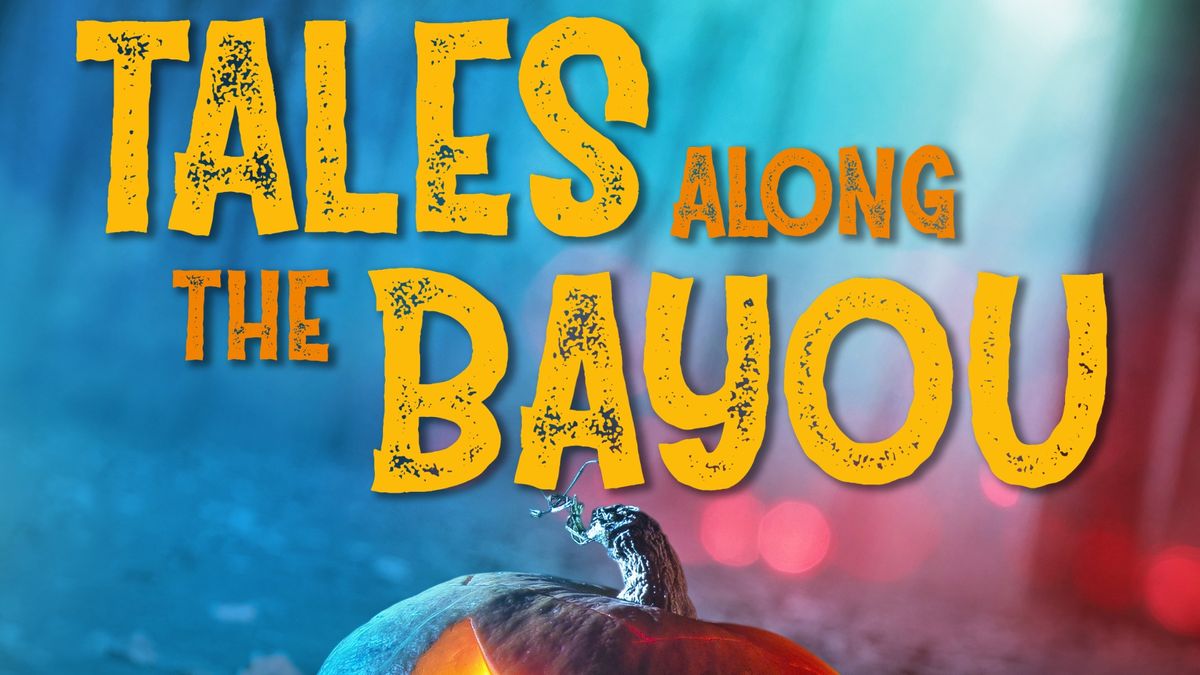 Tales Along the Bayou