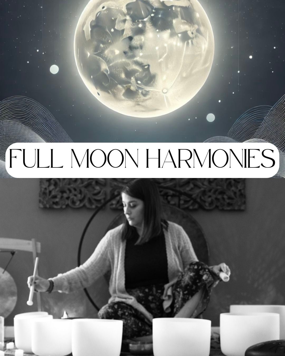 Full Moon Harmonies: A Sound Healing Experience