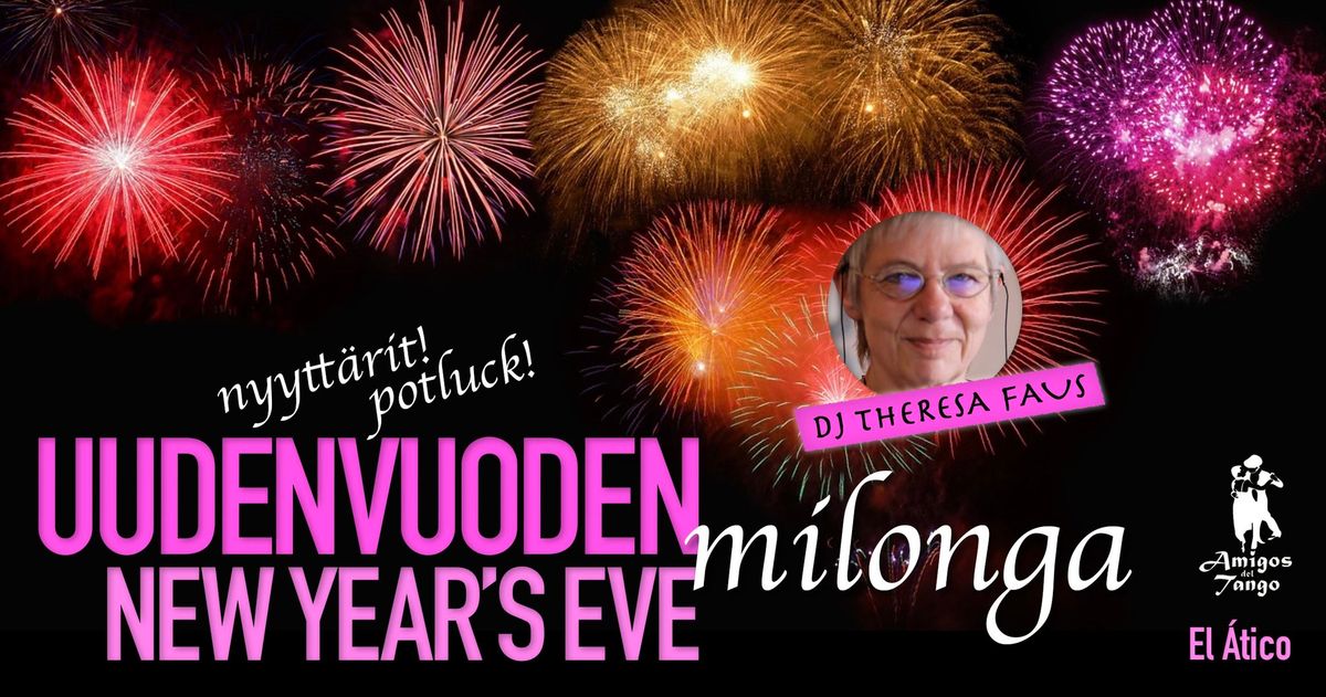 Uudenvuodenaaton nyytt\u00e4rimilonga \/ New Year's Eve Potluck Milonga