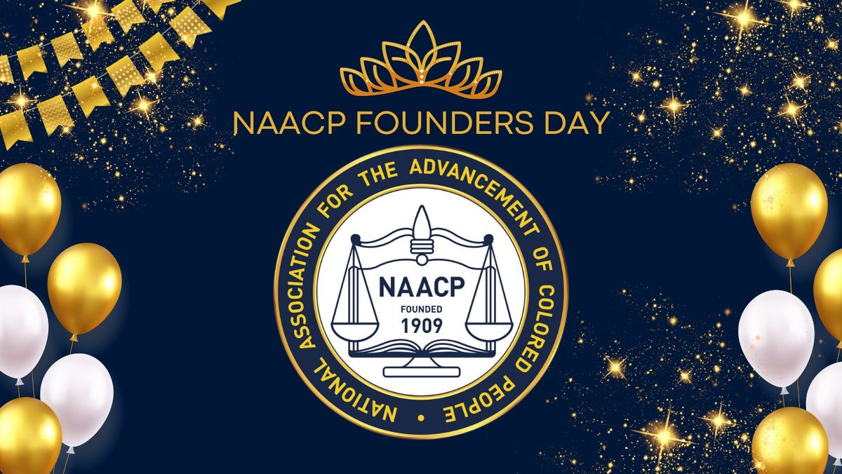 NAACP 115th FOUNDERS DAY