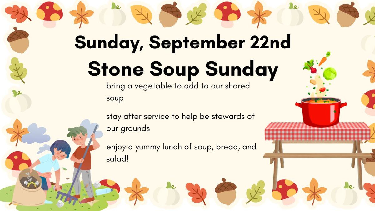 Stone Soup Sunday  