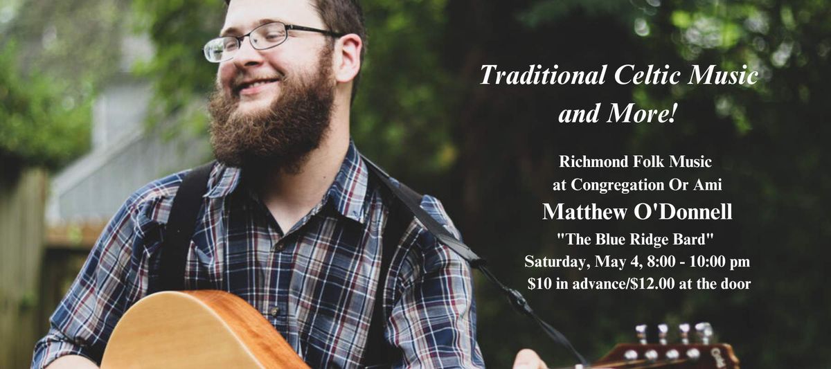 Matthew O'Donnell - Traditional Celtic Music and More!