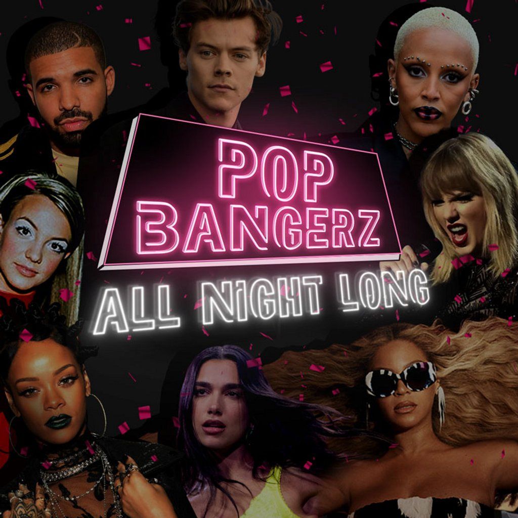 Pop Bangerz All Night Long - Free Entry