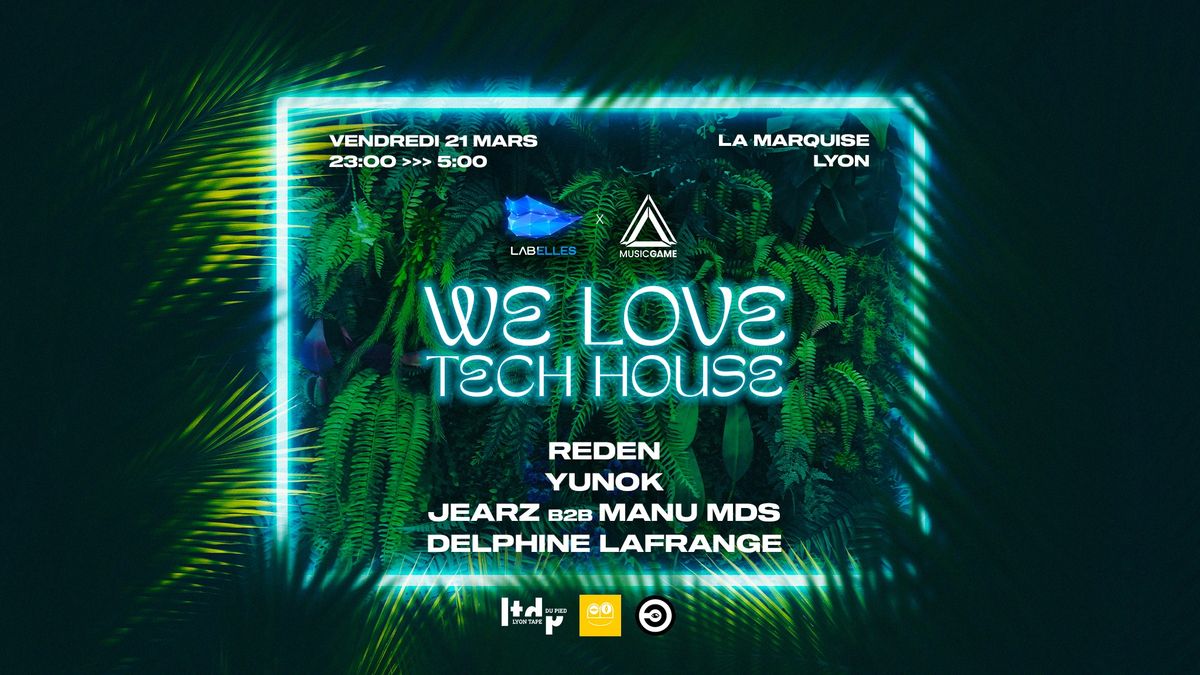 We Love Tech House #1