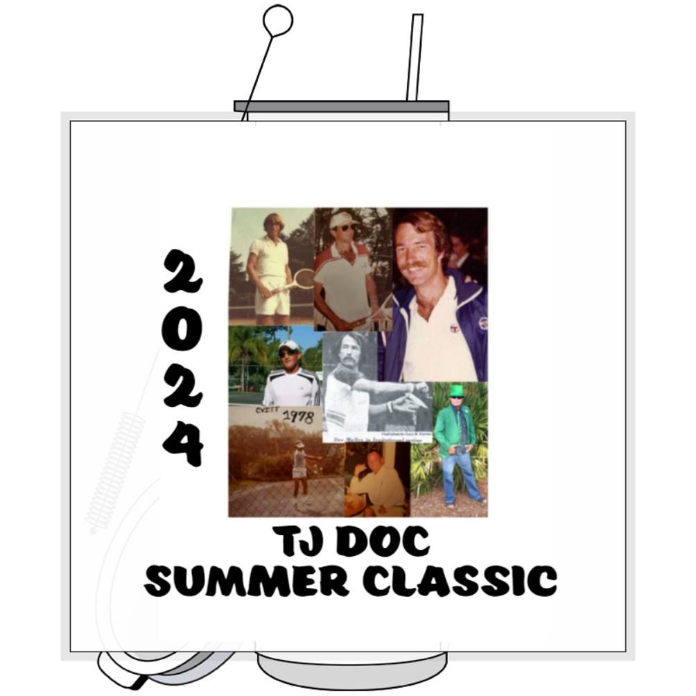 TJ Doc Summer Classic Tennis Tournament Player\/Spectator 