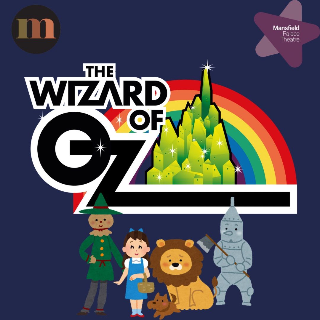 The Wizard of Oz: A Musical Production