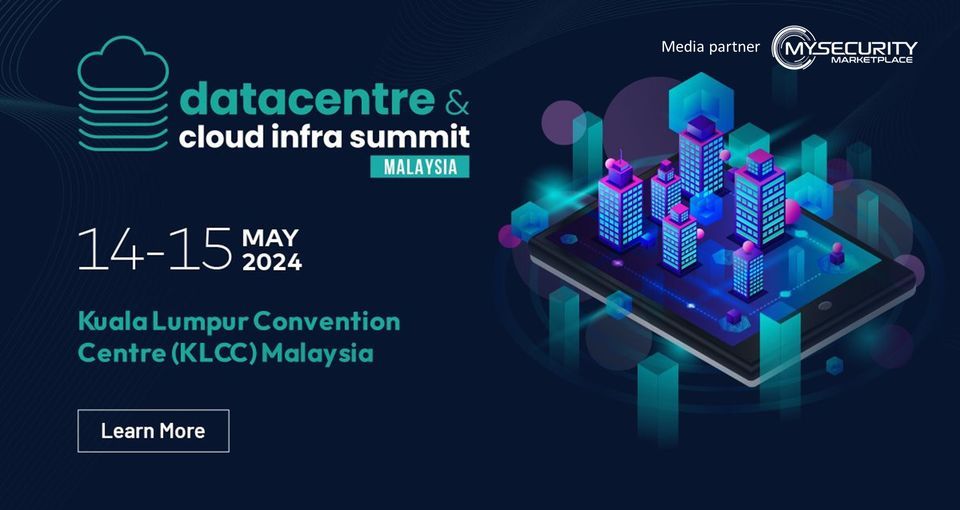 Datacentre & Cloud Infrastructure Summit 2024 \u2013 Malaysia