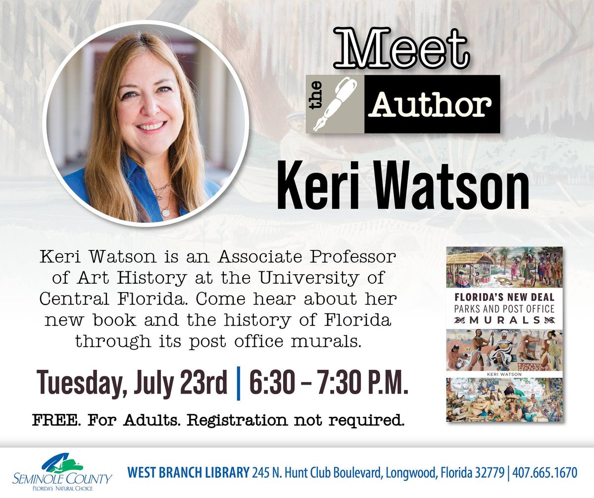 Meet the Author: Keri Watson \ud83d\udcd6 West Branch Library (Longwood)