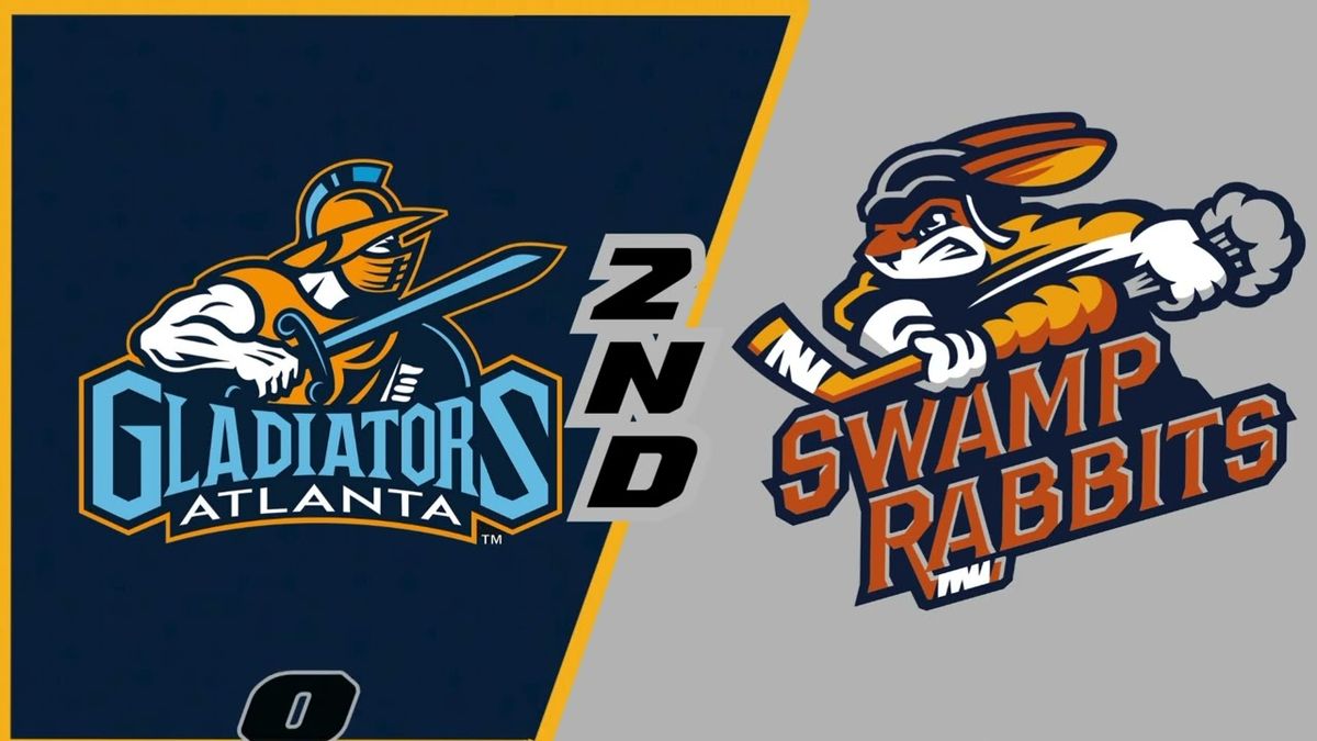 Greenville Swamp Rabbits vs. Atlanta Gladiators