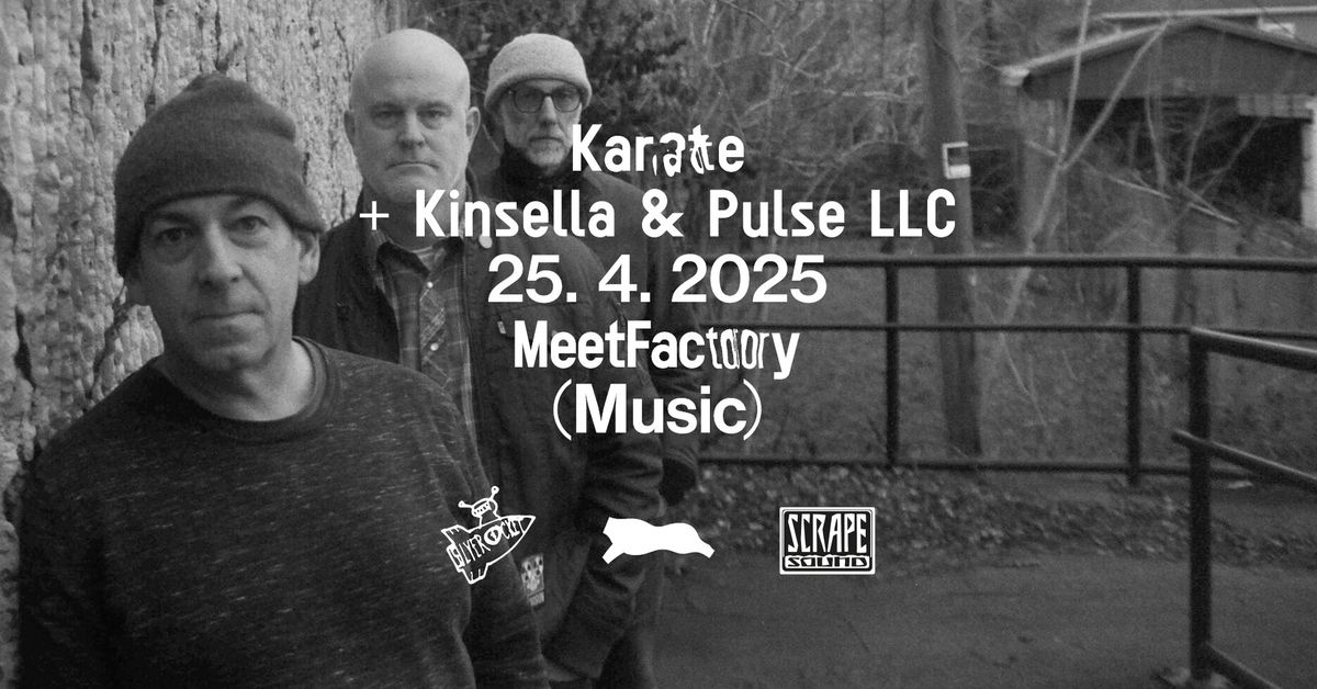 Karate + Kinsella & Pulse, LLC + TBA