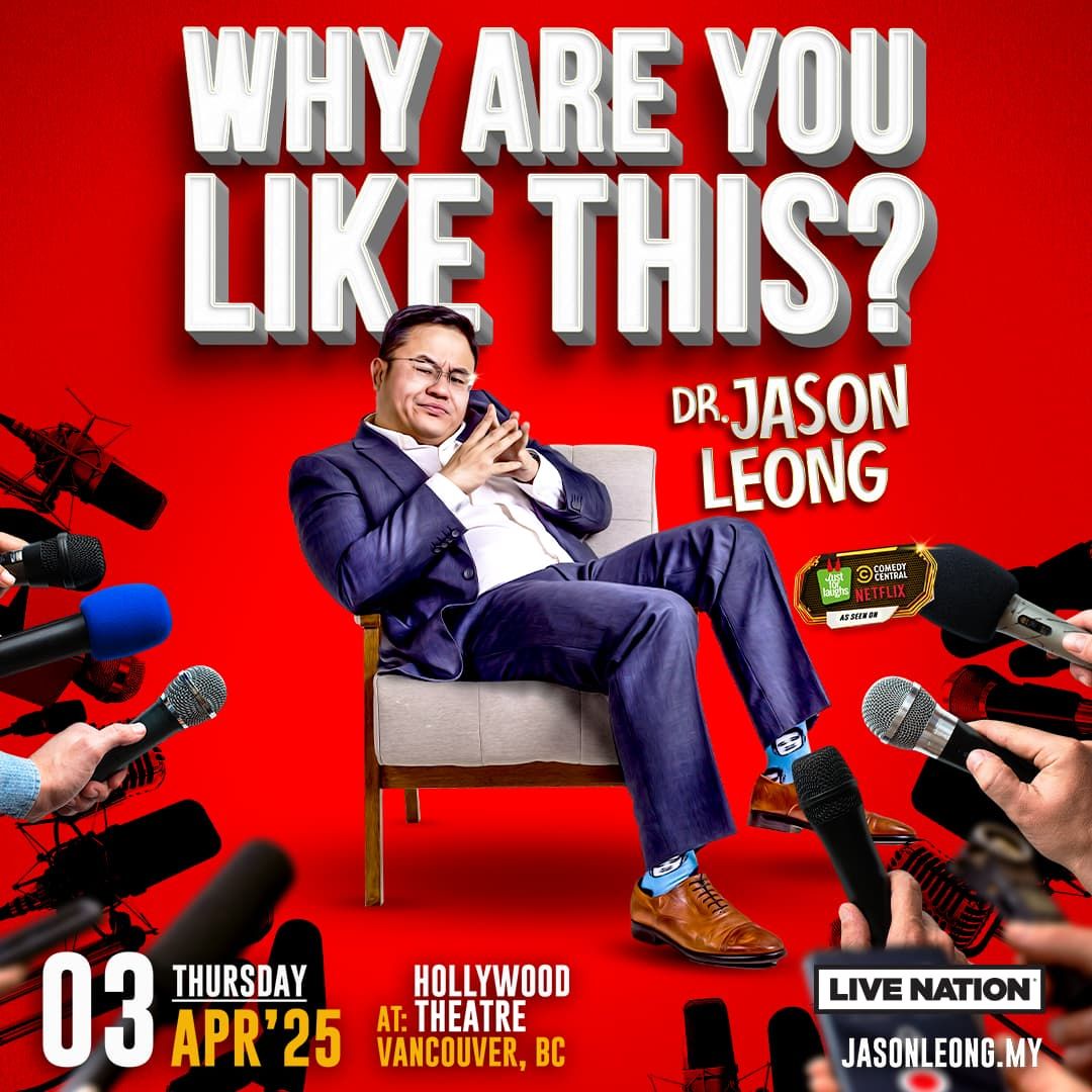 Jason Leong at Hollywood Theatre - Vancouver