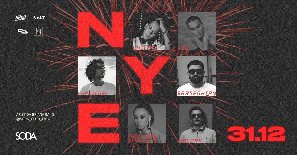 NYE 2025 at SODA | RIGA | 31.12.2024