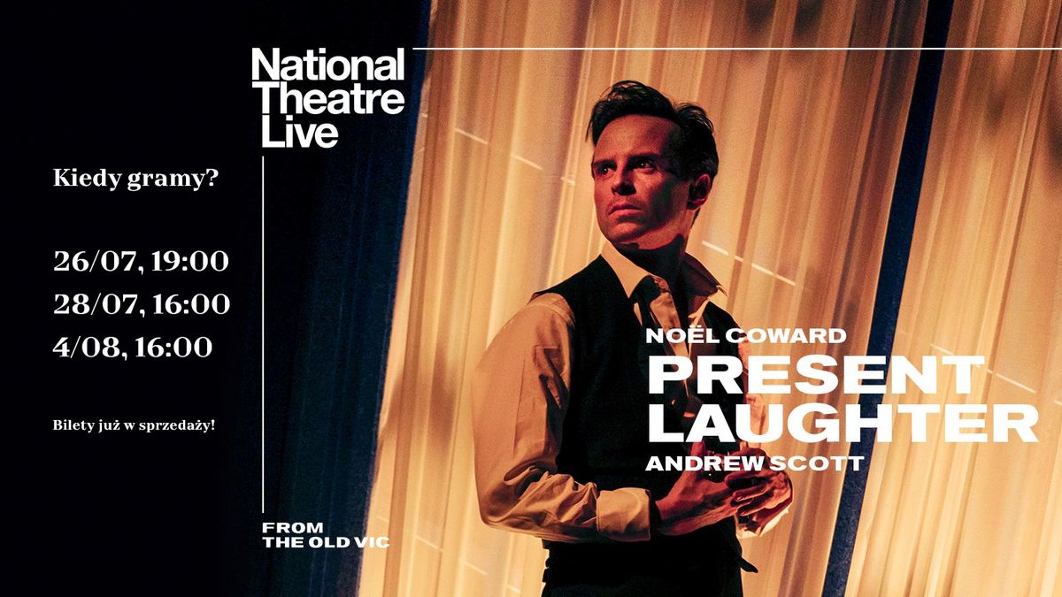 National Theatre Live: Andrew Scott w spektaklu "Present Laughter"