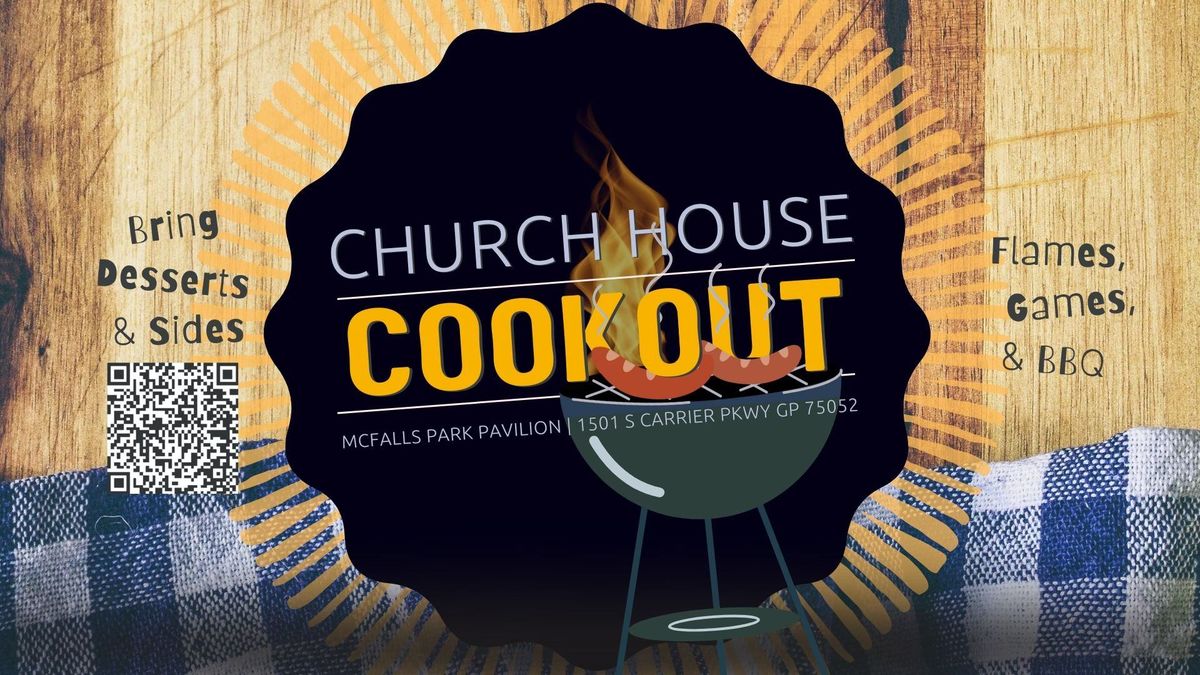 Church House Cookout