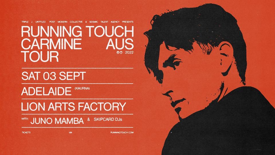 Running Touch "Carmine" Australian Tour 2022 | Adelaide