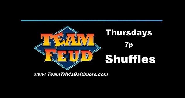 Team Feud - Thursdays in Arbutus