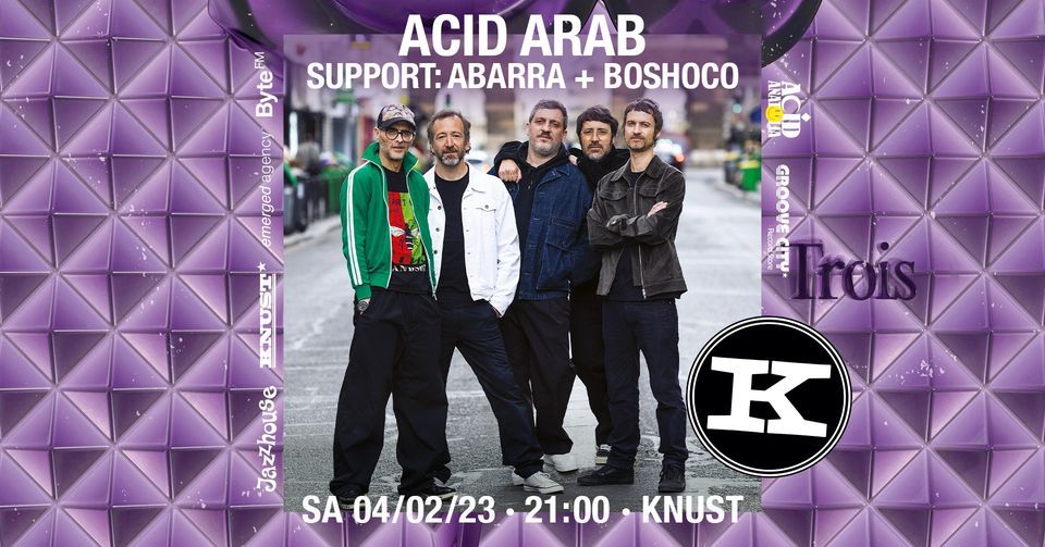 Acid Arab | Knust Hamburg - AUSVERKAUFT