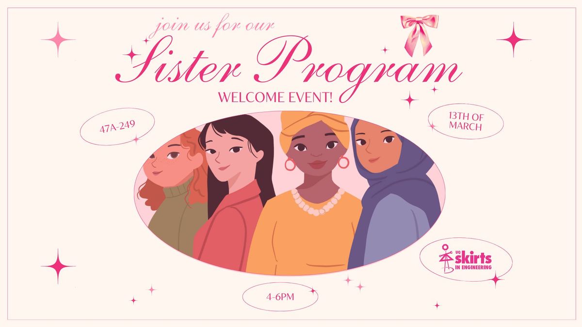 Skirts Sister Program - Welcome Event \ud83c\udf1f