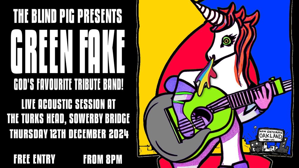 Green FAKE - Full Band Acoustic Session!